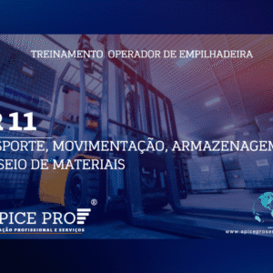 NR 11 - TRANSPORTE, MOVIMENTAÇÃO, ARMAZENAGEM E MANUSEIO DE MATERIAIS